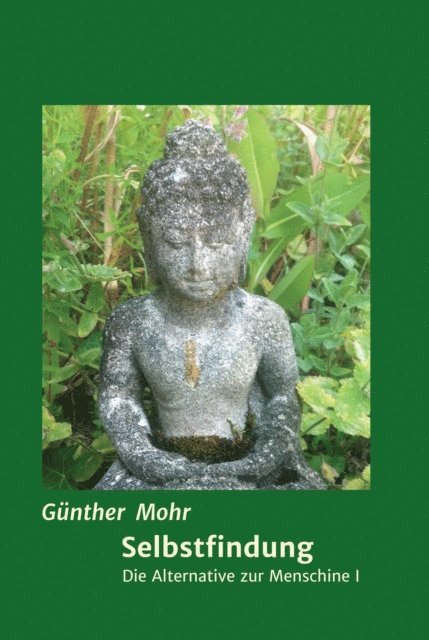 Gunther Mohr - Selbstfindung, E-bok