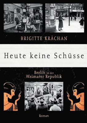 Brigitte Krächan - Heute keine Schüsse, Häftad. Tillgänglighet: Lägg i varukorg