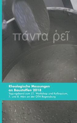 Markus Greim, Wolfgang Kusterle, Oliver Teubert - Rheologische Messungen an Baustoffen 2018, Inbunden. Tillgänglighet: Lägg i varukorg