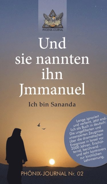 Autorenkollektiv Phonix-Journale, Jose Buchwald - Und sie nannten ihn Jmmanuel, E-bok