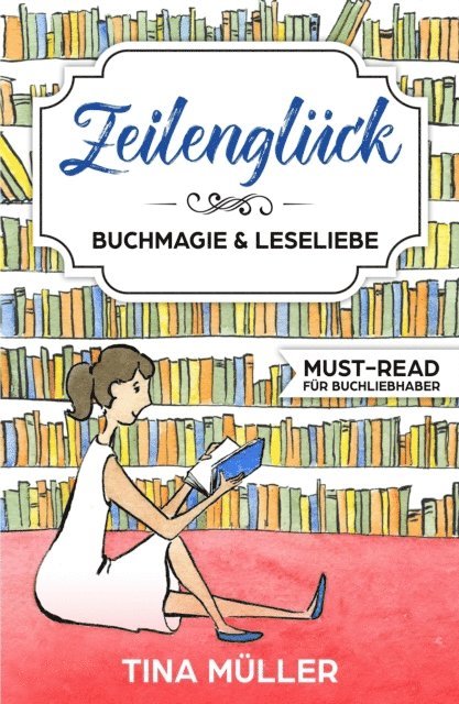 Tina Muller - Zeilenglück, E-bok