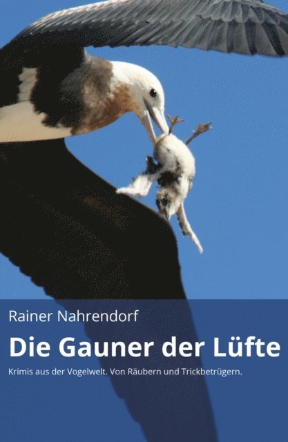 Die Gauner der Lüfte (gekürzte Version)