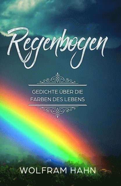 Wolfram Hahn - Regenbogen, E-bok. Tillgänglighet: Lägg i varukorg