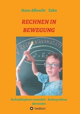Hans-Albrecht Zahn - Rechnen in Bewegung, Häftad. Tillgänglighet: Lägg i varukorg