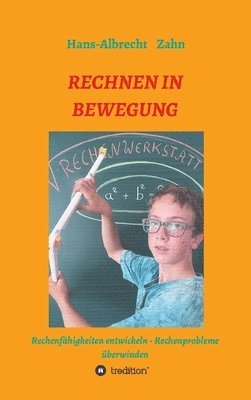Hans-Albrecht Zahn - Rechnen in Bewegung, Inbunden. Tillgänglighet: Lägg i varukorg