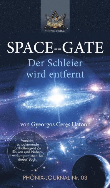 Esu Jmmanuel, Gyeorgos Ceres Hatonn, Jose Buchwald - SPACE--GATE, E-bok