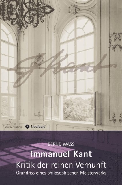 Bernd Wa - Immanuel Kant, Kritik der reinen Vernunft, E-bok