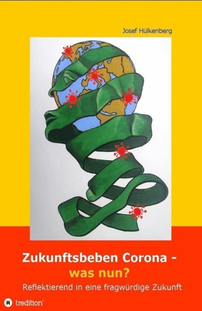 Josef Hulkenberg - Zukunftsbeben Corona - was nun?, E-bok