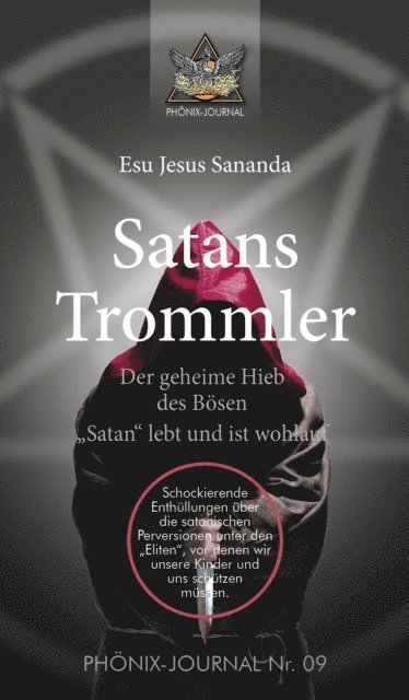 Sananda Esu Jesus Jmmanuel, Jose Buchwald - Satans Trommler, E-bok