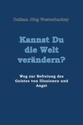 Kannst Du die Welt verÿndern?
