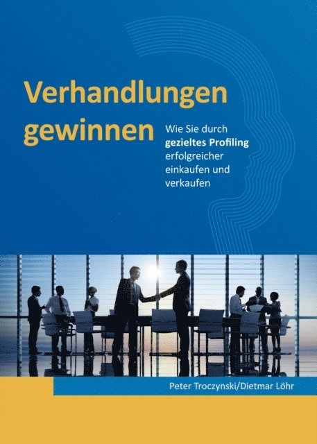 Peter Troczynski - Verhandlungen gewinnen, E-bok