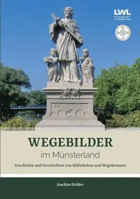 Joachim Eichler - Wegebilder im Münsterland, Häftad. Tillgänglighet: Lägg i varukorg