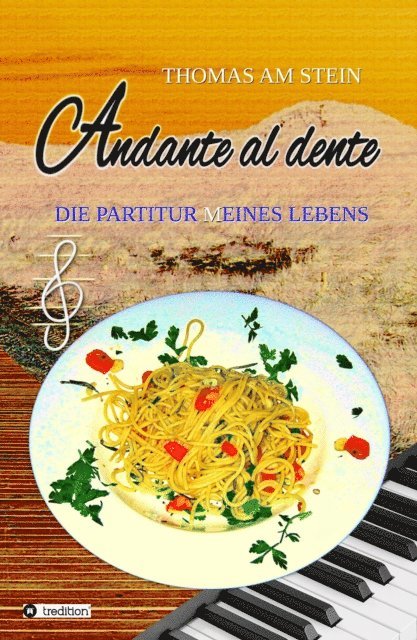 Thomas am Stein - Andante al dente, E-bok