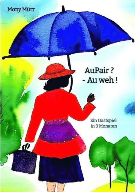 Mony Murr - AuPair ? - Au weh !, E-bok. Tillgänglighet: Lägg i varukorg