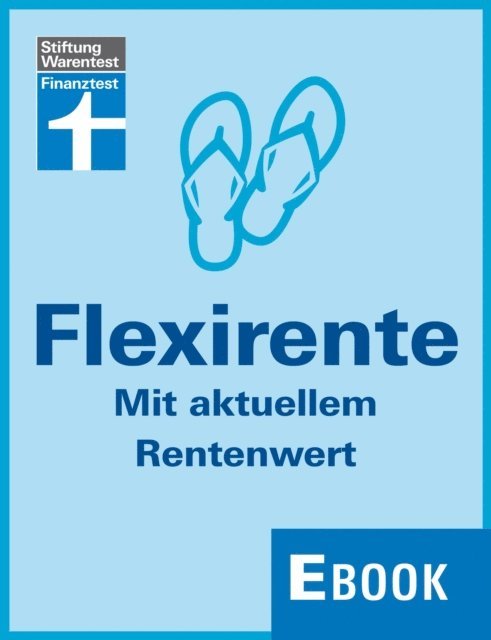 Werner Siepe - Flexirente, E-bok