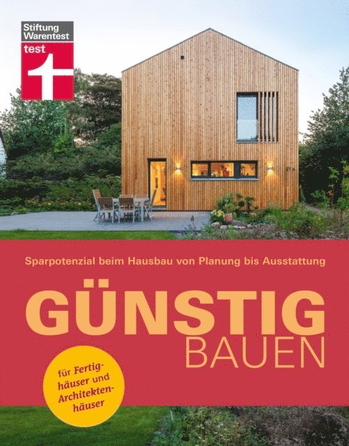 Bettina Ruhm - Günstig bauen: Sparen durch gute Planung - Bauwerk & Materialien, E-bok