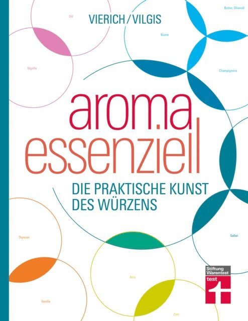 Thomas Vierich, Thomas Vilgis - Aroma essenziell, E-bok