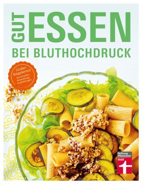 Anke Nolte, Dagmar von Cramm - Gut essen bei Bluthochdruck, E-bok