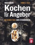 Noch mehr kochen f�r Angeber