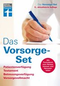 Das Vorsorge-Set: Der Ratgeber - aktualisierte Auflage 2022 - Mit Formularen und AusfÃ¼llhilfen