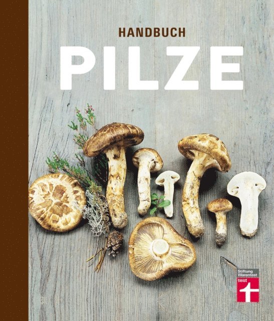 Hans Marklund, Pelle Holmberg - Handbuch Pilze, E-bok