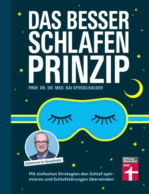 Das Besser-Schlafen-Prinzip – ein Ratgeber für Erwachsene