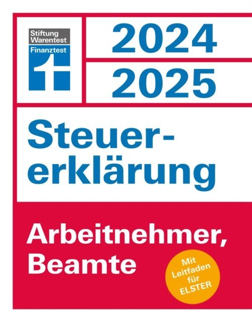 Udo Reu - Steuererklärung 2024/2025 - Arbeitnehmer, Beamte - Steuern sparen leicht gemacht, Einkommensteuer mit Steuertipps, für Anfänger geeignet, E-bok. Tillgänglighet: Lägg i varukorg