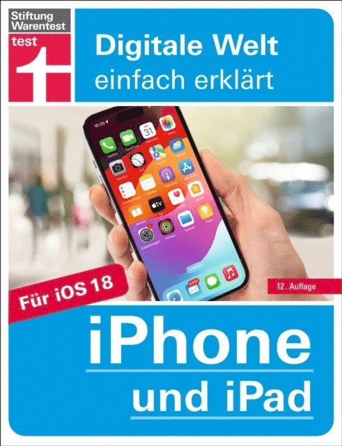 Dr. Uwe Albrecht - iPhone und iPad - Handbuch für alle Einstellungen & Funktionen - Mit Schritt-für-Schritt-Anleitungen zu allen Innovationen und Tricks, E-bok. Tillgänglighet: Lägg i varukorg