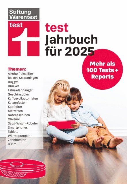 Stiftung Warentest - test Jahrbuch 2025- Der Ratgeber für die besten Produkte und die optimale Kaufentscheidung, Überblick über zahlreiche Produkte mit ehrlichen Bewertungen, E-bok