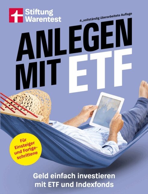 Hans G. Linder, Dr. Gisela Baur, Antonie Klotz, Brigitte Wallstabe-Watermann - Anlegen mit ETF - Kapitalanlage und Altersvorsorge leicht gemacht, E-bok