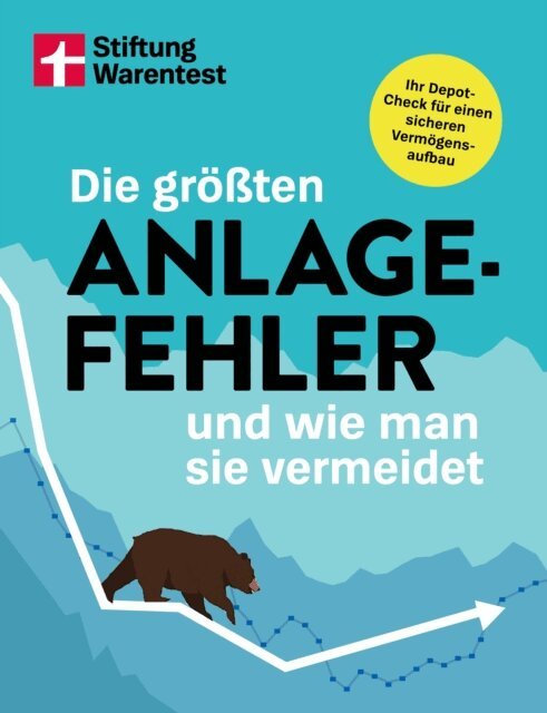 Stiftung Warentest - Die größten Anlagefehler und wie man sie vermeidet - Psychologische Fallen, Home Bias, Greenwashing, Krypto-Risiken, E-bok. Tillgänglighet: Lägg i varukorg