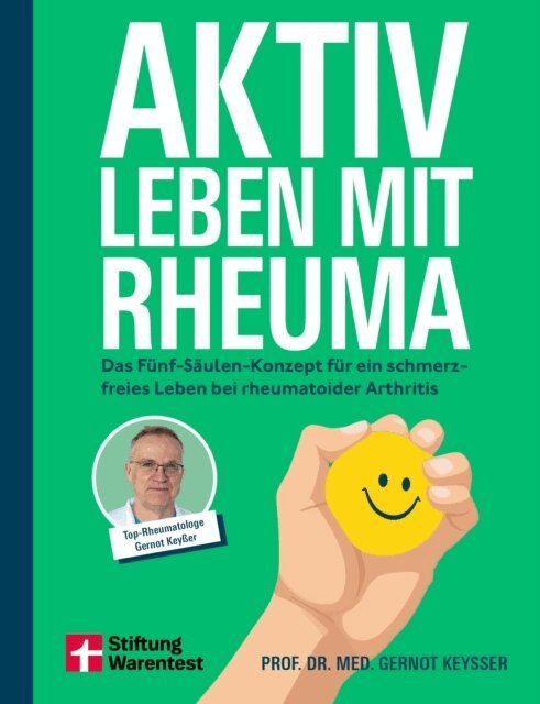 Gernot Keyer - Aktiv leben mit Rheuma, E-bok