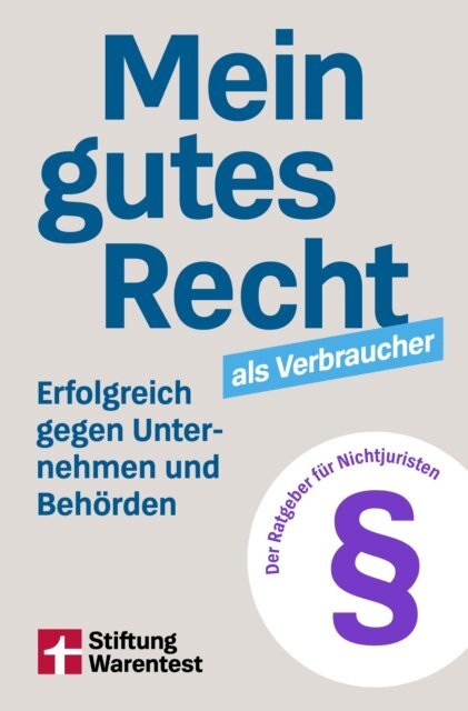 Werner Siepe - Mein gutes Recht als Verbraucher, E-bok