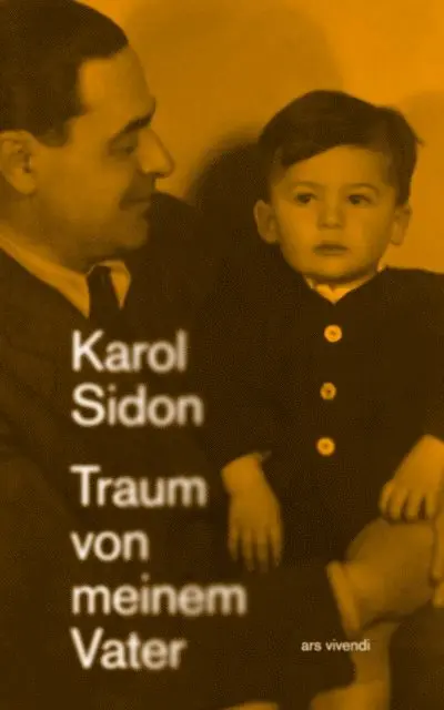 Karol Sidon - Traum von meinem Vater, E-bok. Tillgänglighet: Lägg i varukorg