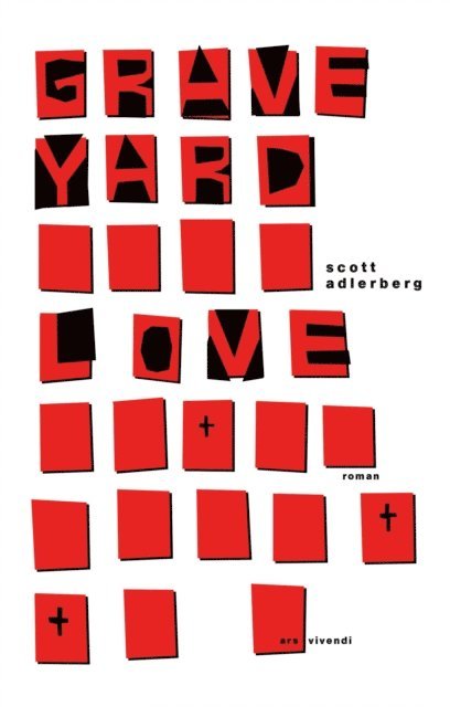 Scott Adlerberg - Graveyard Love, E-bok