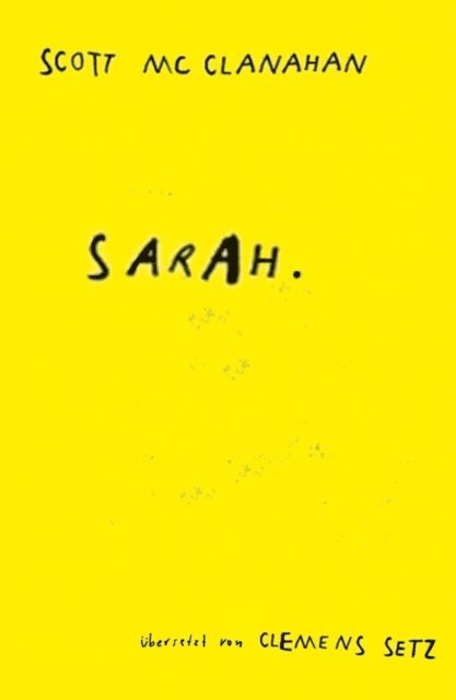 Scott McClanahan - Sarah, E-bok