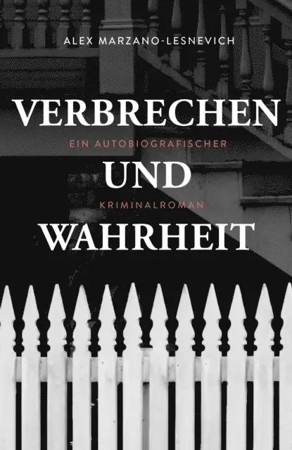Alex Marzano-Lesnevich - Verbrechen und Wahrheit, E-bok. Tillgänglighet: Lägg i varukorg