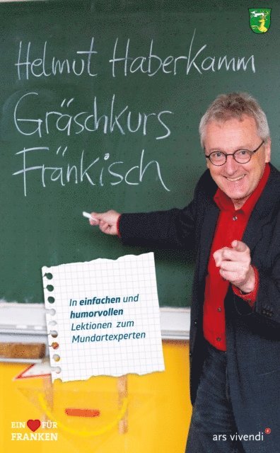 Helmut Haberkamm - Gräschkurs Fränkisch, E-bok