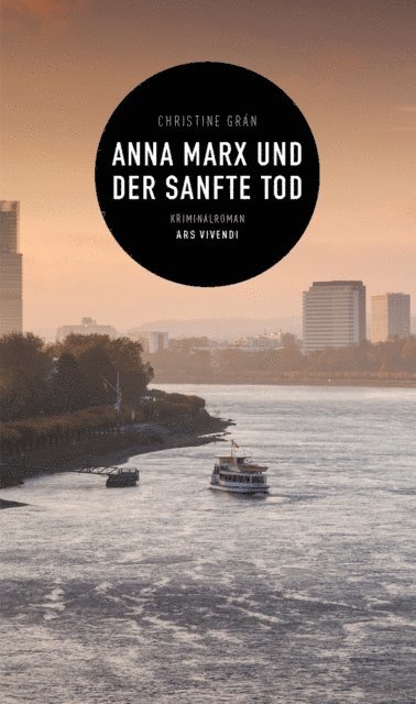 Christine Gran - Anna Marx und der sanfte Tod, E-bok