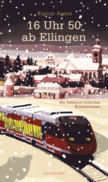 Sigrun Arenz - 16 Uhr 50 ab Ellingen, E-bok