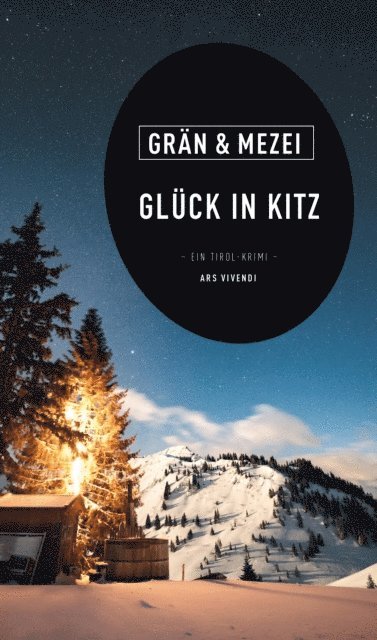 Hannelore Mezei, Christine Gran - Glück in Kitz, E-bok