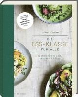 Sibylle Sturm - Die Ess-Klasse für alle, Inbunden