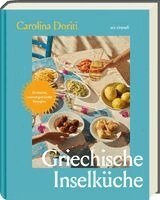 Carolina Doriti - Griechische Inselküche, Inbunden