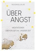 The School Of Life - Über Angst, Inbunden