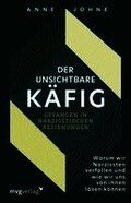 Der unsichtbare K�fig - gefangen in narzisstischen Beziehungen
