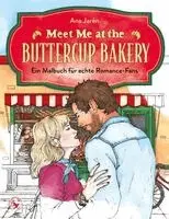 Ana Jarén - Meet me at the Buttercup Bakery, Häftad. Tillgänglighet: Lägg i varukorg