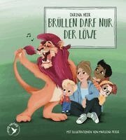 Carina Heer - Brüllen darf nur der Löwe - Pappbilderbuch, Kartonnage. Tillgänglighet: Lägg i varukorg