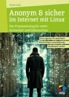 Robert Gödl - Anonym & sicher im Internet mit Linux, Häftad