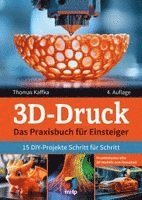 Thomas Kaffka - 3D-Druck, Häftad