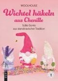 Wichtel h�keln aus Chenille